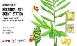 Featured image of post Open Studio II - BOTANICAL ART: SCENT STATION | Mở xưởng II - Thực vật họa: Trạm khứu giác